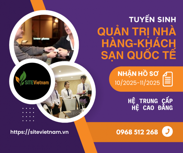 SITEVietnam Tuyển sinh  TC/CĐ Quản trị Nhà hàng-Khách sạn Quốc tế